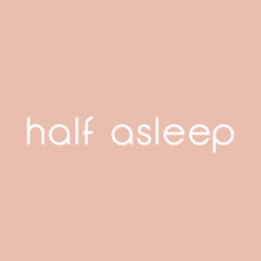 Half Asleep discounts